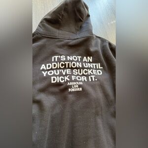 Assholes live forever hoodie